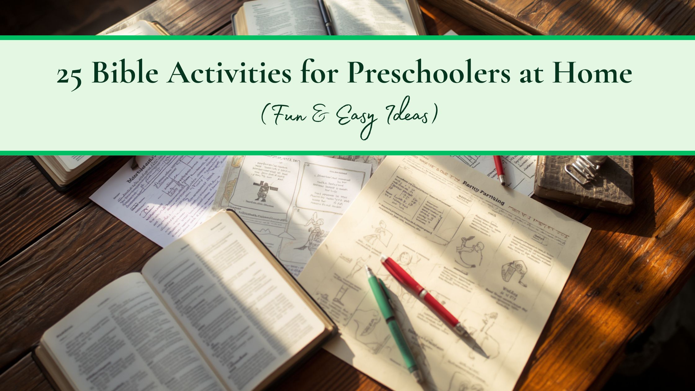 25 Bible Activities for Preschoolers at Home (Fun & Easy Ideas)